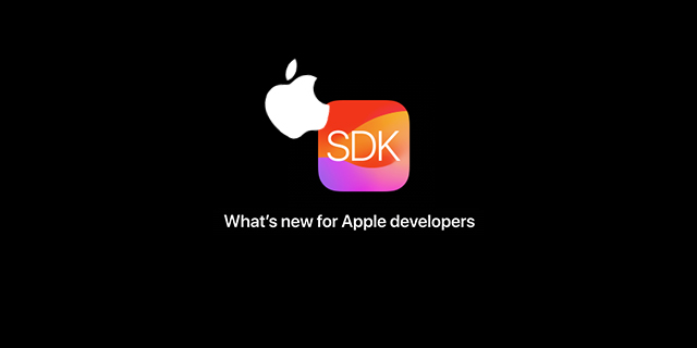 What’s new for Apple developers